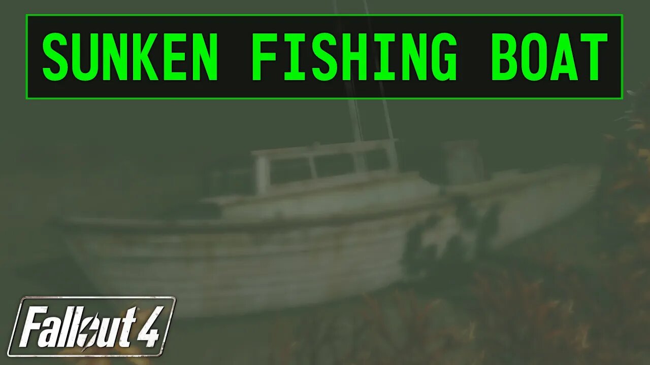 Fallout 4 | Sunken Fishing Boat (Spectacle Island).