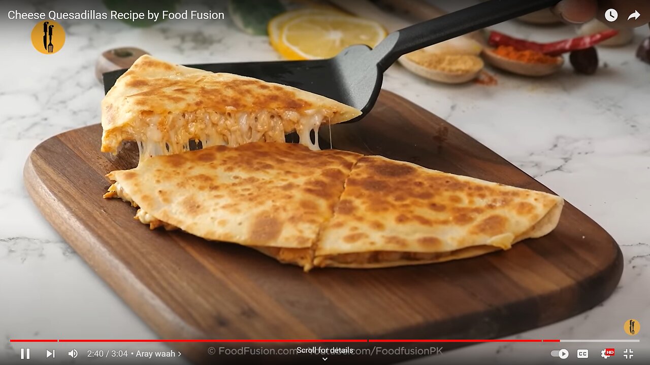 Crazy Cheesy Quesadilla