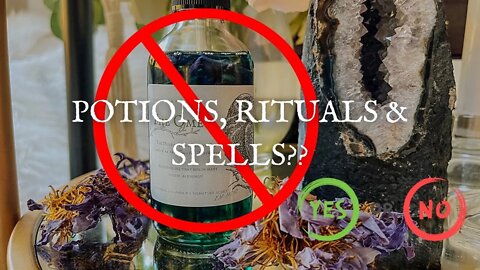 Rituals, Potions, Spells, Oh My! Biblical?