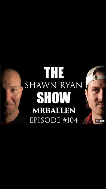 Shawn Ryan Show #104 Mr Ballen : Getting blown up by a Grenade