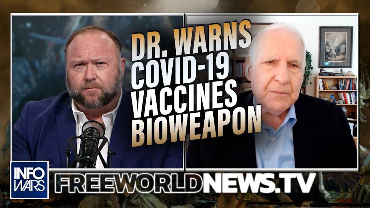 Dr. Peter Breggin Warns the World: COVID-19 Vaccines are a Bioweapon