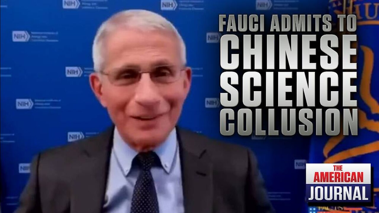 Oops! Fauci Accidentally Admits Collaboration with Chinese COMMUNIST Scientists