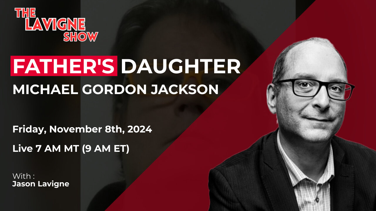 Father's Daughter w/ Michael Gordon Jackson