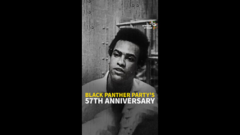 Black Panther Party’s 57th Anniversary