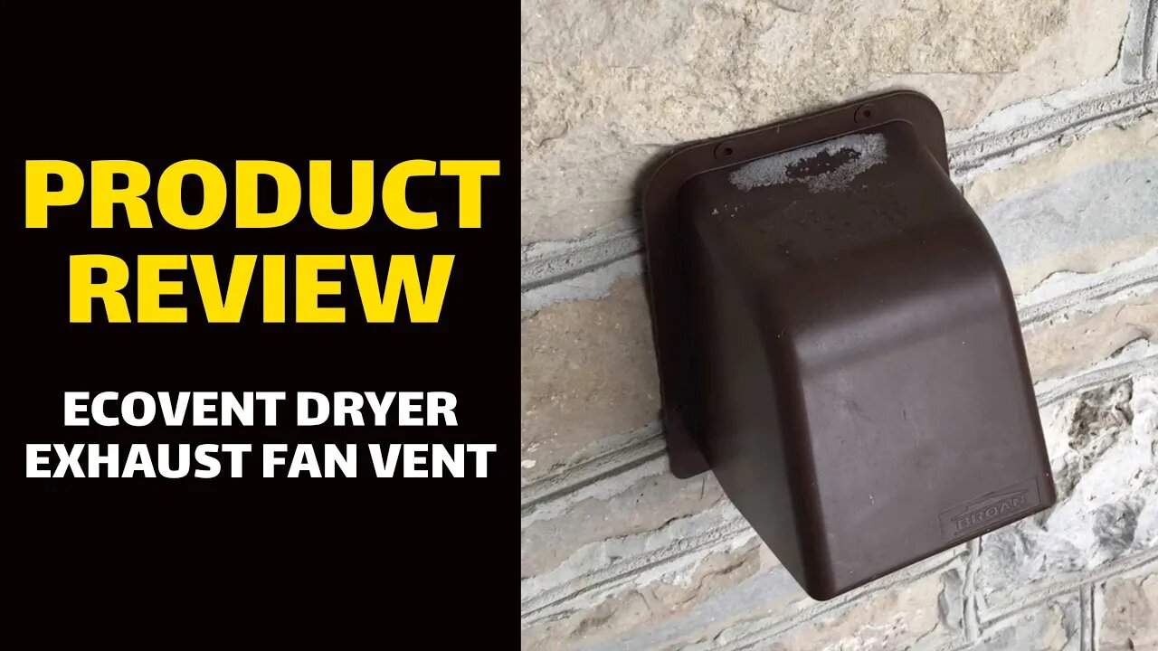 PRODUCT REVIEW: EcoVent Dryer/Exhaust Fan Vent