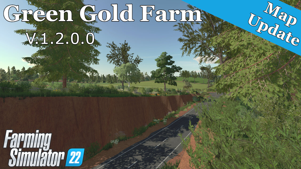 Map Update | Green Gold Farm | V.1.2.0.0 | Farming Simulator 22