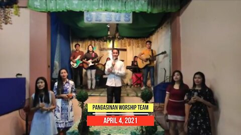 Holy Week Meeting | APRIL 4, 2021| Pangasinan Worship Team