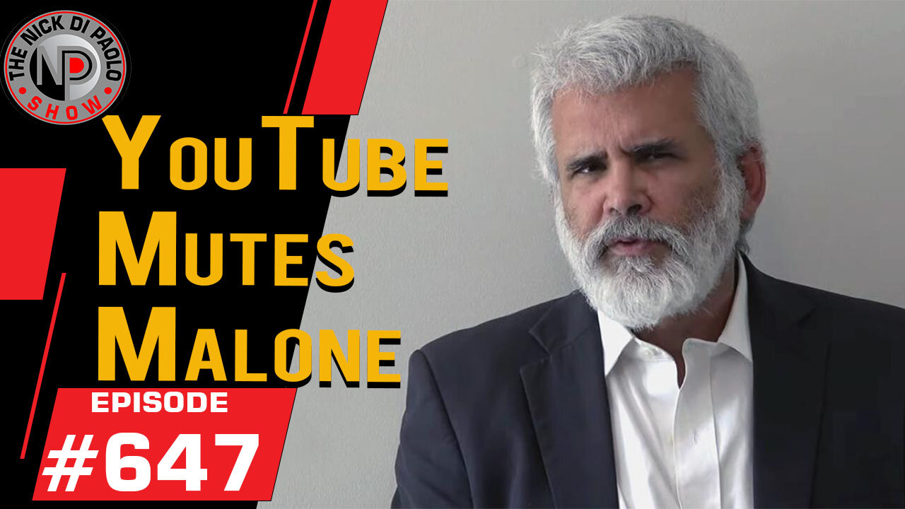 YouTube Mutes Malone | Nick Di Paolo Show #647