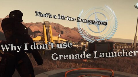 Star Citizen - Why I don't use Grenade Launcher