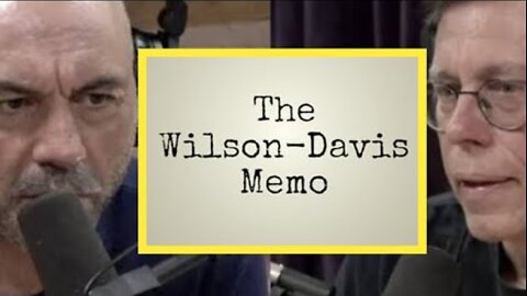 JRE: Wilson Memo!