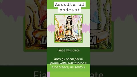 Dal podcast "Fiabe Illustrate" de La Matita Autodidatta, su Spreaker, Spotify e SoundCloud.