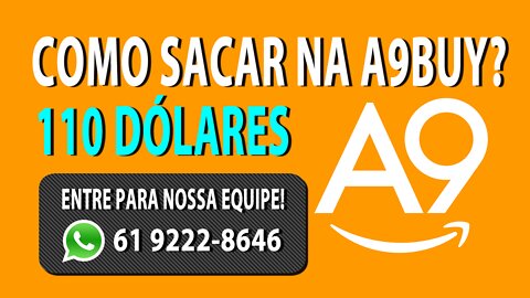 Como Fazer Saque na A9Buy - 110 Dólares Recebidos 18-07-2022