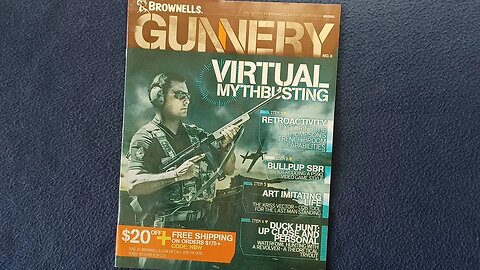 MEDIA REVIEW: BROWNELLS GUNNERY NO. 8 "VIRTUAL MYTHBUSTING", Magazine advertising flyer, 2018.