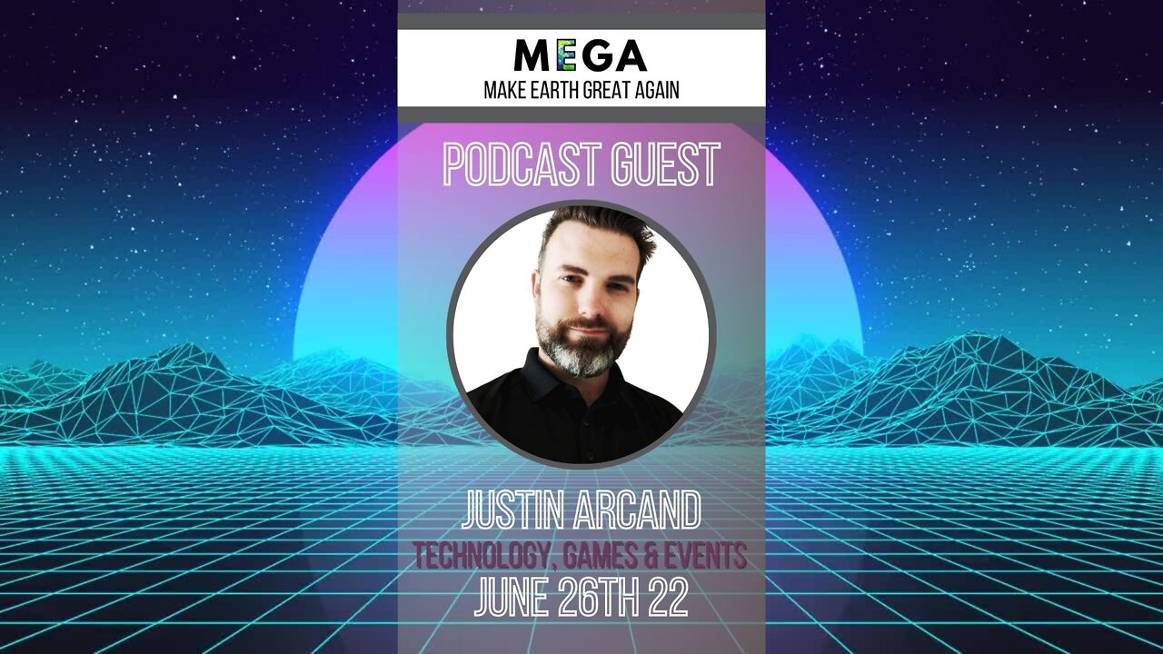 MEGApodcast - Technology, Games & events - Justin Arcand, Jade Arc Events