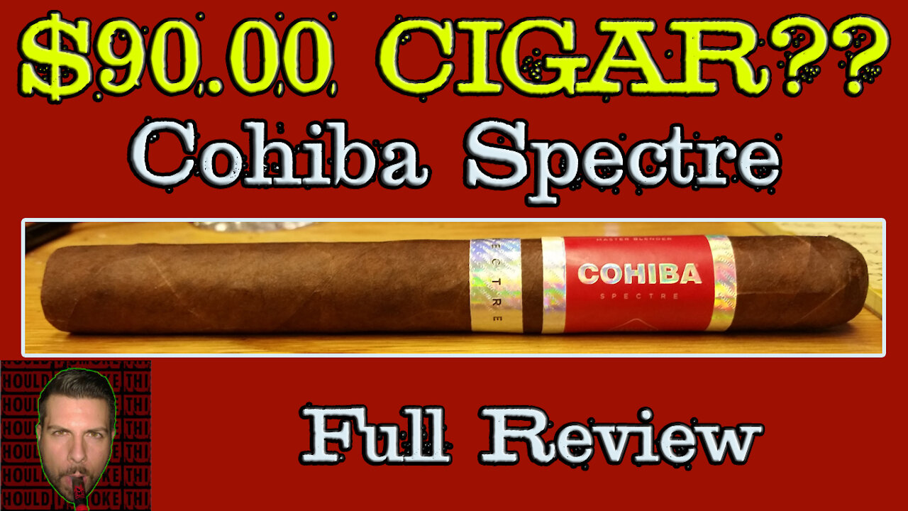 Cohiba Spectre (Full Review) - Should I Smoke This