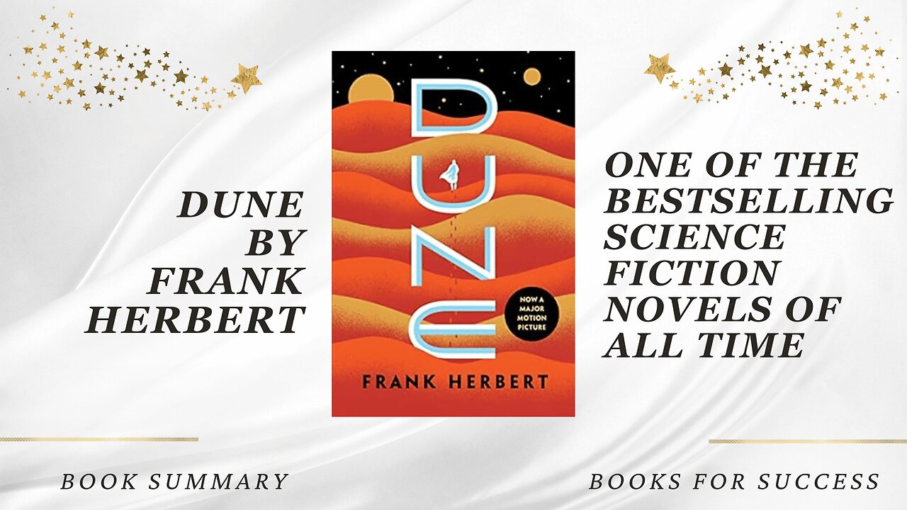 Dune by Frank Herbert. One of the bestselling science fiction novels of all time. Book Summary