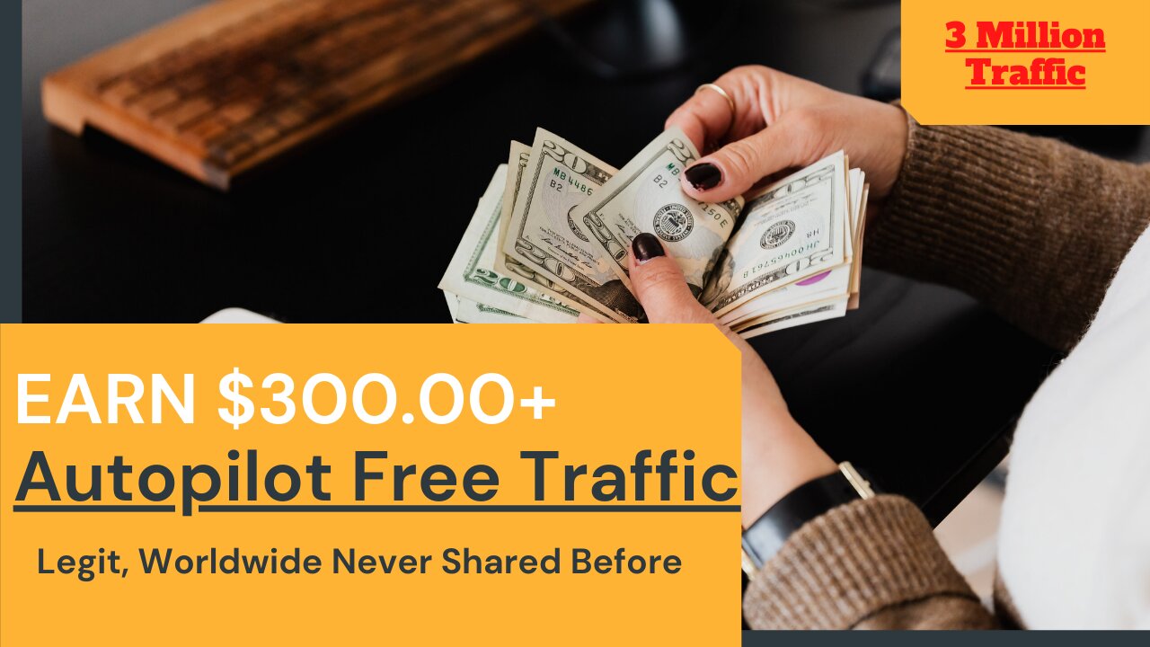 $300+ ClickBank Autopilot FREE TRAFFIC Method, 3 Million Traffic, Affiliate Marketing, ClickBank