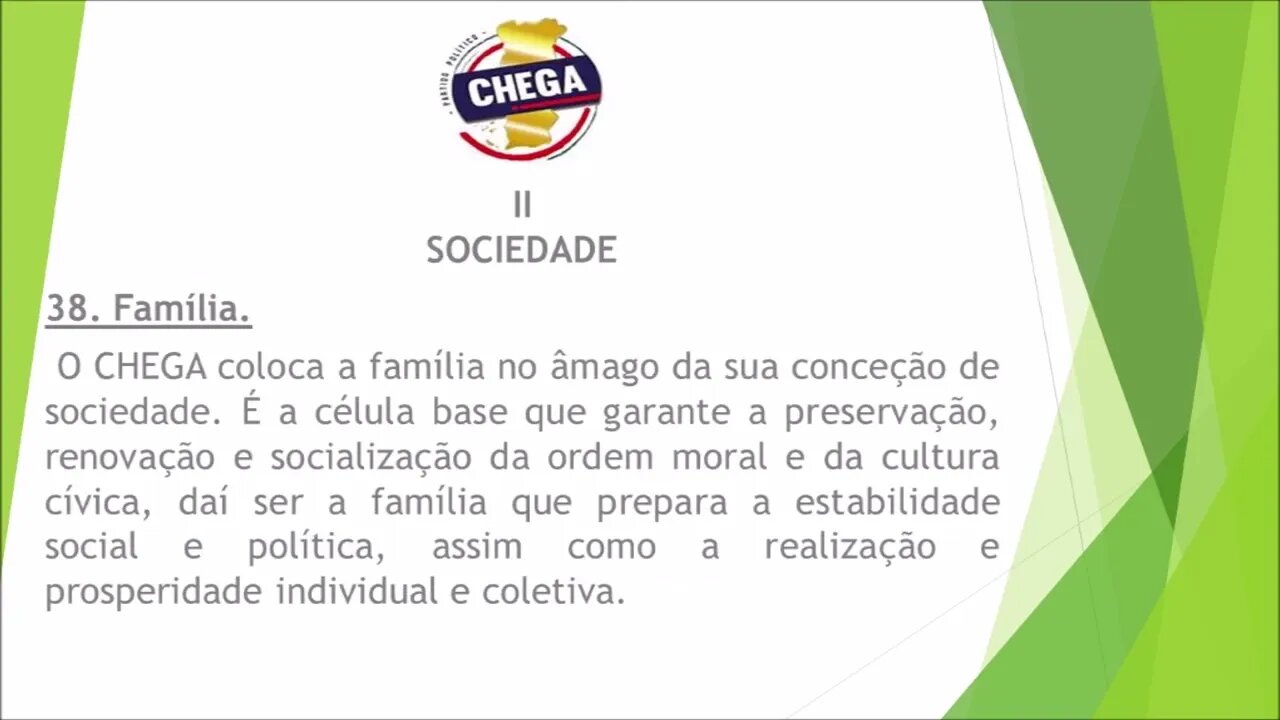 38. O Chega ponto por ponto.
