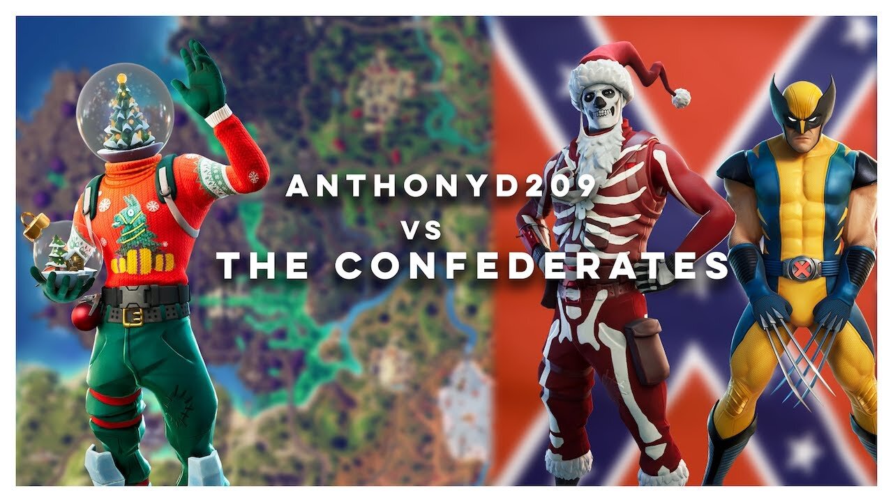 Anthonyd209 vs The Confederates