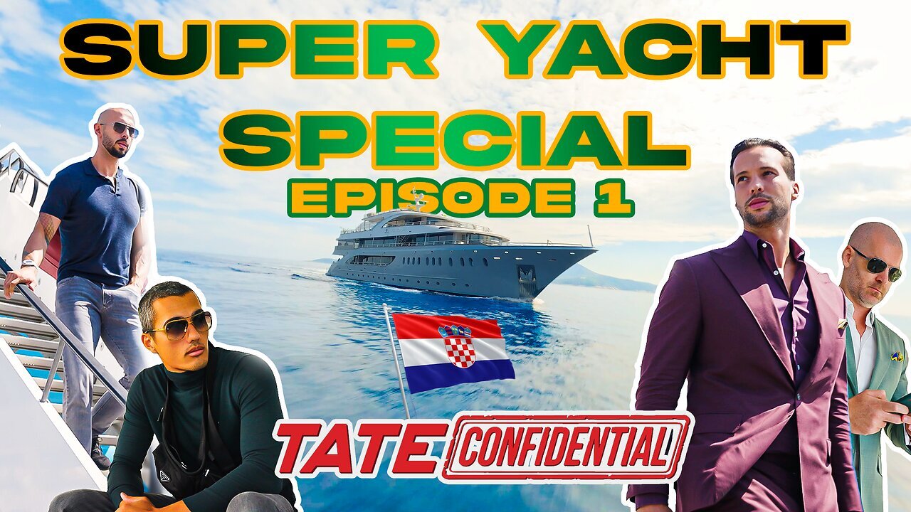 Tate Confidential Ep. 164 | Super Yacht Special Ep 1