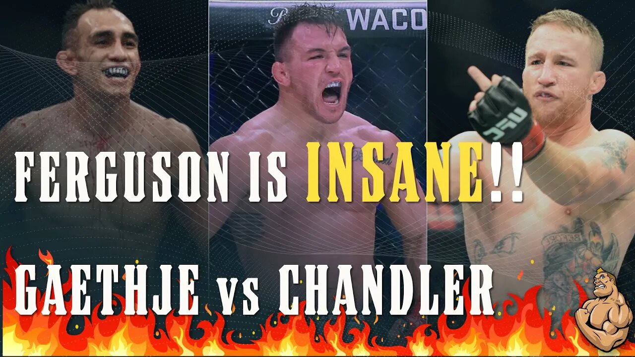 Tony Ferguson has Finally LOST IT // Chandler vs Gaethje in the Works