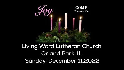 Join us for Worship 12/11/22