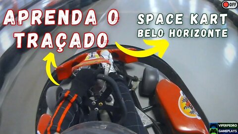 CONHEÇA A NOVA PISTA DO SPACE KART BH! Volta Comentada + Dicas de Pilotagem