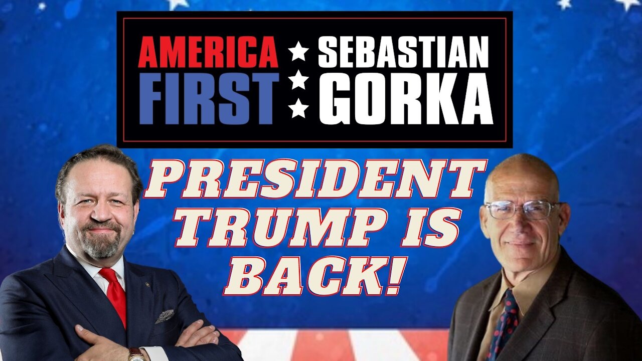 President Trump is back. Victor Davis Hanson with Sebastian Gorka on AMERICA First