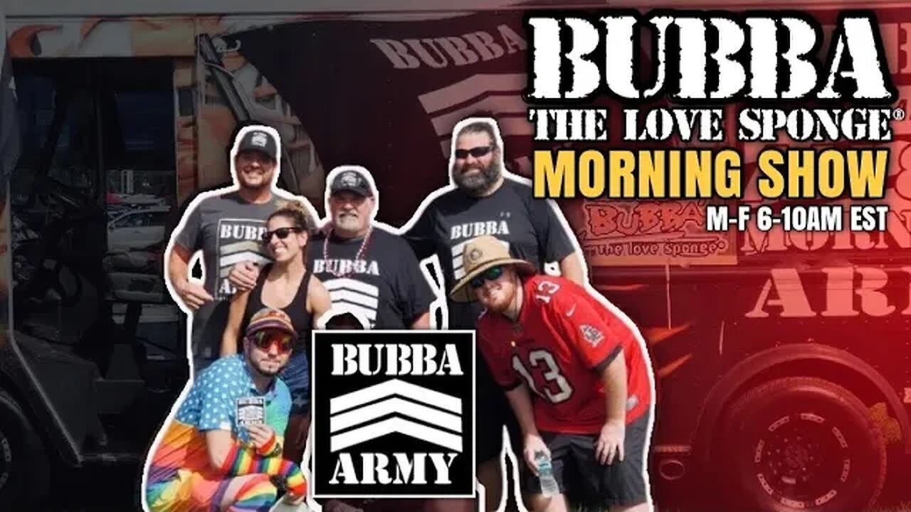 The Bubba the Love Sponge® Show - 3/7/2023 - #TheBubbaArmy