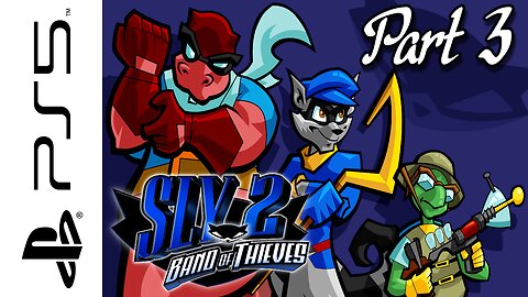 Let's Play Sly 2: Band of Thieves - PART 3 - A HEIST IN PARIS