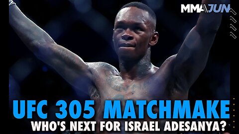 What's Next for Israel Adesanya After Back-to-Back Title Losses? | UFC 305 Matchmaker