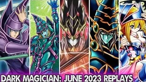 Yugioh | Dark Magician Deck: Combo's & Decklist and Test Replays | June 2023