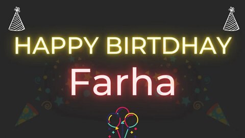 Happy Birthday to Farha - Birthday Wish From Birthday Bash