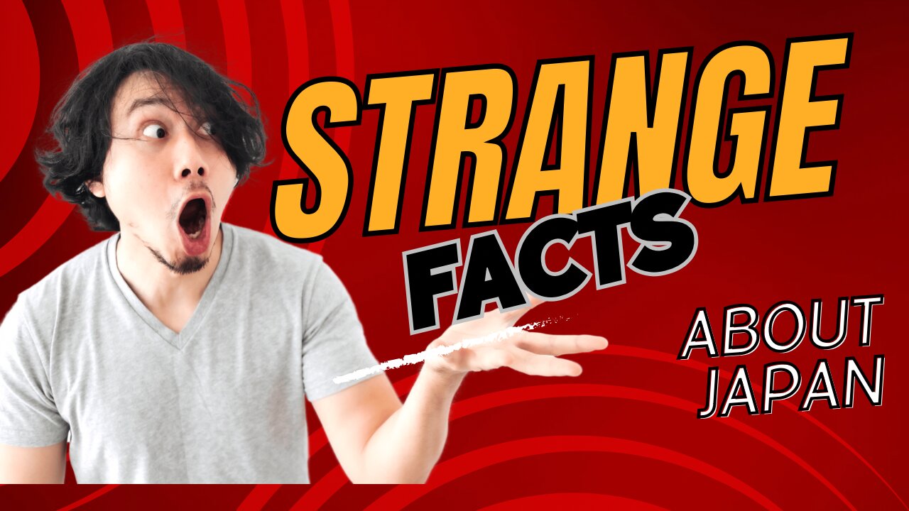 Strange Facts You Did Not Know About Japan