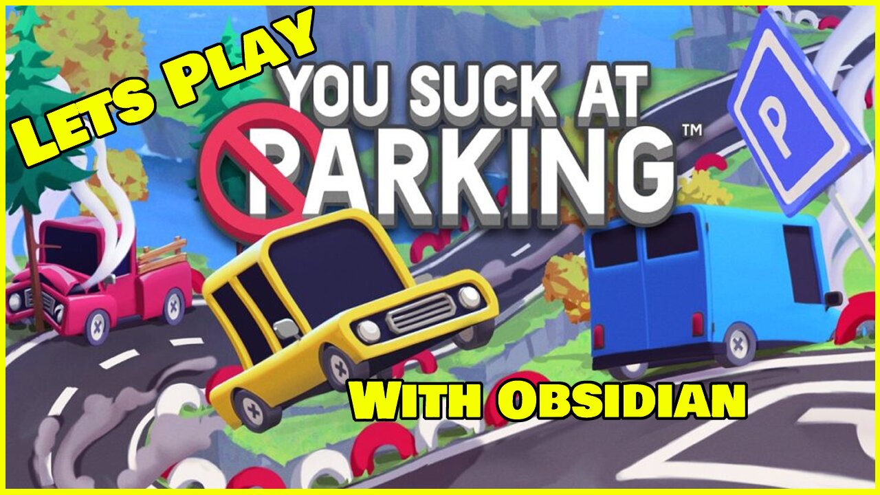 Great Fun Racing Game With A Twist | YOU SUCK AT PARKING