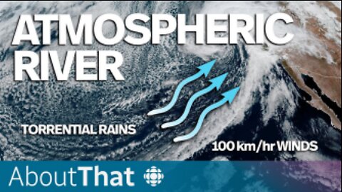 California’s atmospheric rivers, explained