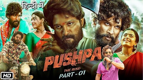 Pushpa: The Rise Full Movie In Hindi Dubbed | Allu Arjun | Rashmika | Sunil | Fahad | Review & Facts