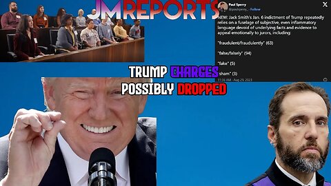 Jack Smith's case is CRUMBELING might be TOSSED OUT & says trumps words would sway 67% of dem jurors