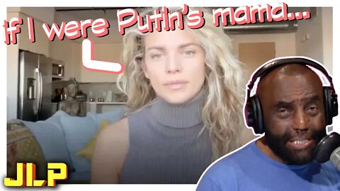 "If I were Putin's Mama..." WHAT DA?