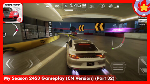 My Season 24S3 Gameplay (CN Version) (Part 32) | Racing Master