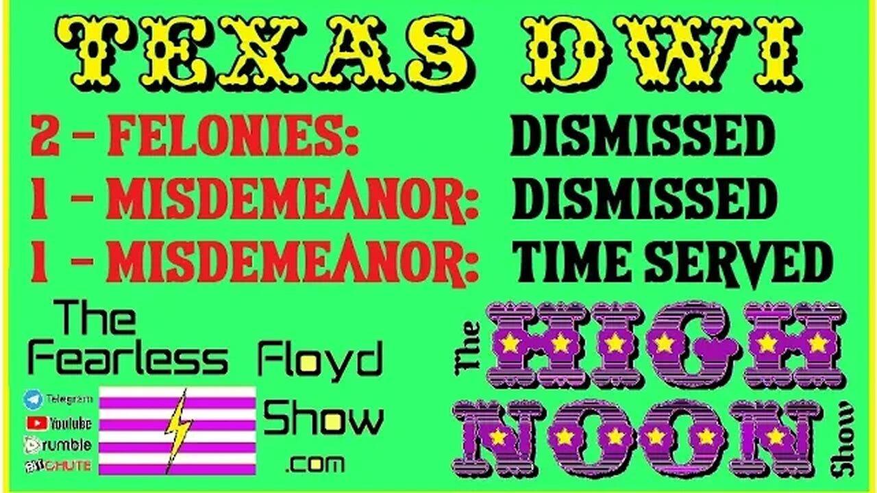 TEXAS DWI: 2 Felonies & 1 Misdemeanor - DISMISSED!
