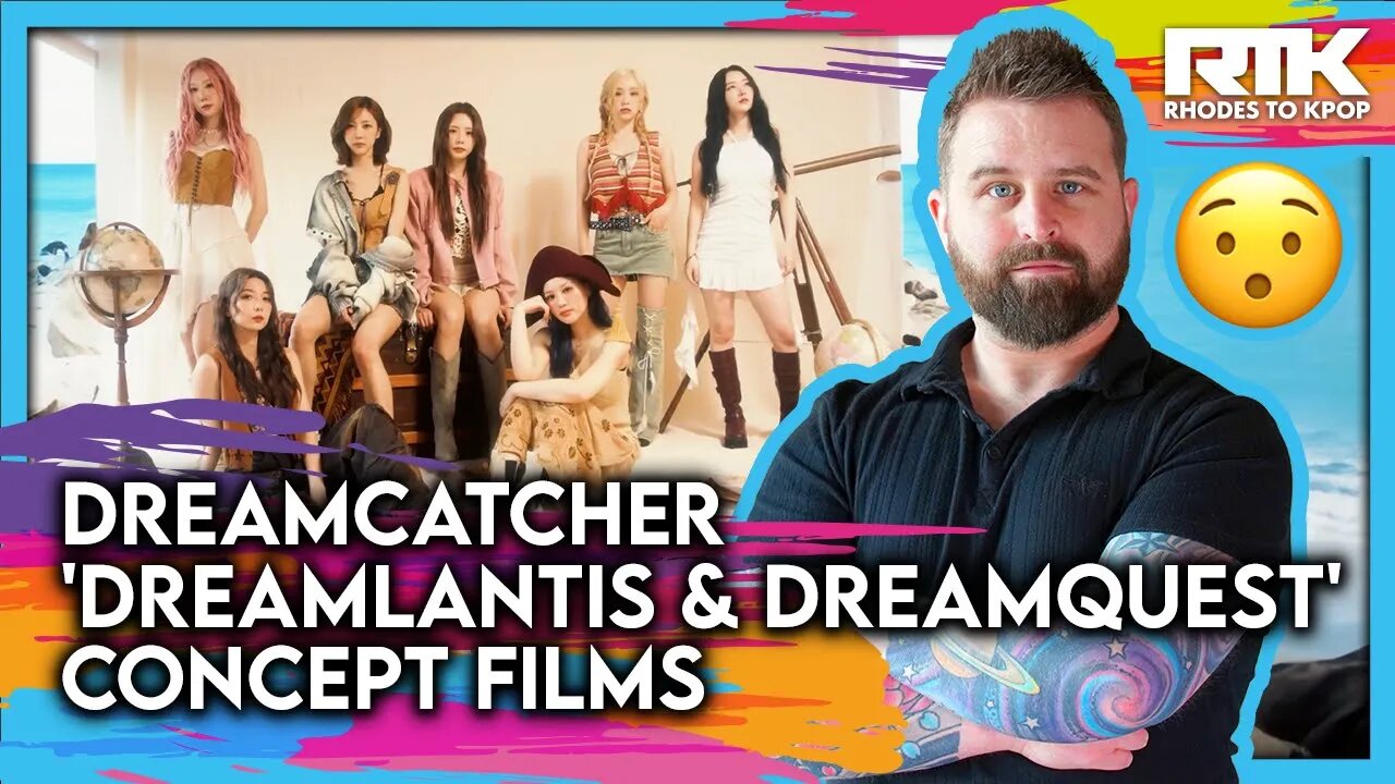 DREAMCATCHER (드림캐쳐) - 'DreamLantis & DreamQuest' Concept Films (Reaction)