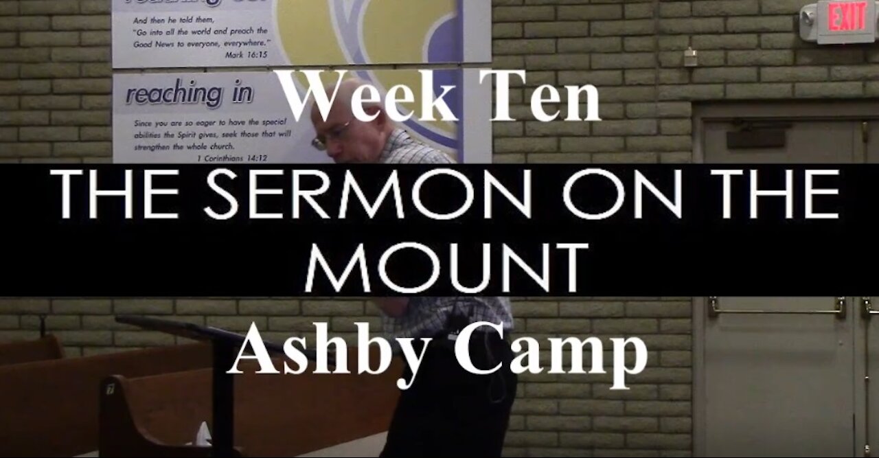 The Sermon on the Mount part 10