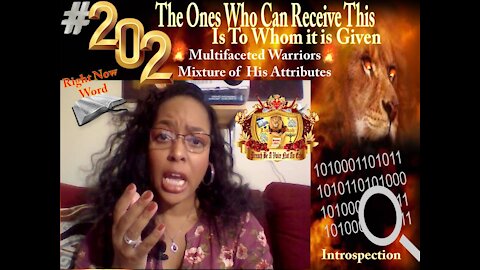 #202 The Multifaceted Warriors A Mixture of Attributes, Those Who Have