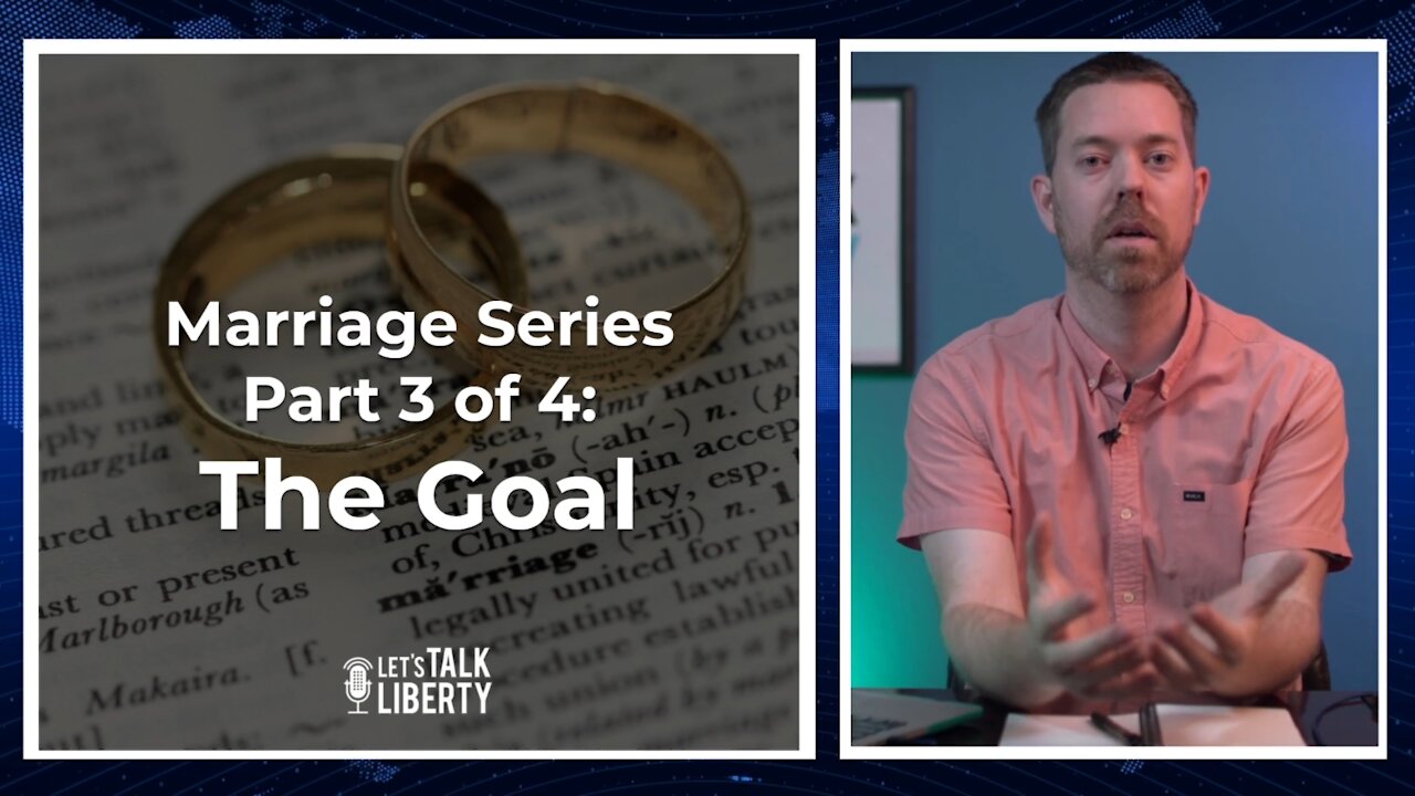 Marriage Series Part 3 of 4 The Goal E93 Full