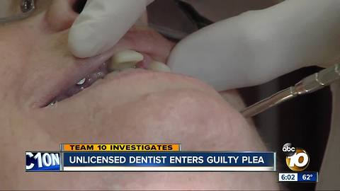 Unlicensed dentist enters guilty plea