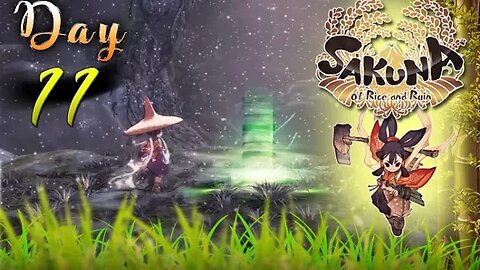 Sakuna: Of Rice and Ruin - Day 11 (with commentary) PS4