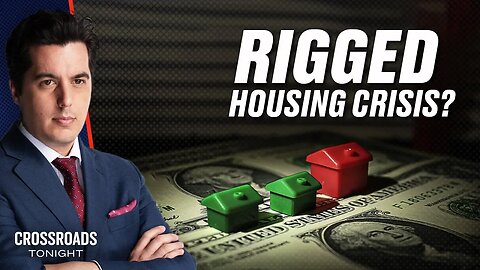 America’s Housing Crisis Is About to Get Much Worse—Here’s Why | Crossroads