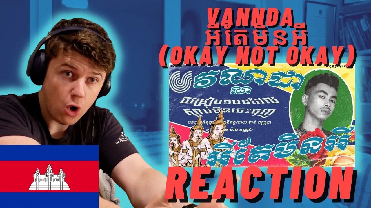 🇰🇭VANNDA - អីតែមិនអី (OKAY NOT OKAY)| 🇮🇪IRISH REACTION