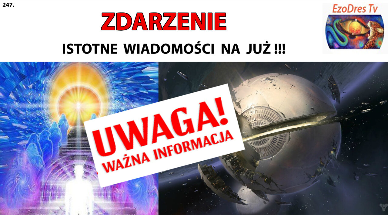 247. ZDARZENIE - PODŁĄCZENIE. ISTOTNE WIADOMOŚCI NA JUŻ!!! Do zastosowania w najbliższych tygodniach